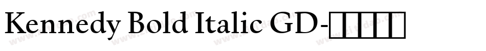 Kennedy Bold Italic GD字体转换